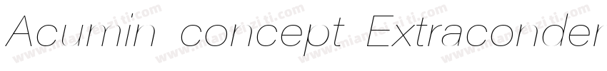 Acumin concept Extracondensed字体转换